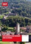 Schloesser-und-Burgen-der-Schweiz-1103-DVD-D