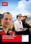 Schweiz-aktuell-Die-Alpenreise-564-DVD-D