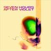 Seven-Hours-After-Violet-LPI-85-Vinyl