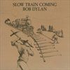 Slow-Train-Coming-1918-Vinyl