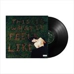 THIS-IS-WHAT-IT-FEELS-LIKE-VINYL-12-Vinyl