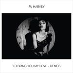TO-BRING-YOU-MY-LOVE-DEMOS-LP-5246-Vinyl