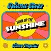 TURN-UP-THE-SUNSHINE-LTD-7-VINYL-20-Single