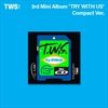 TWS-3rd-Mini-Album-TRY-WITH-US-Compact-Ver-7-CD