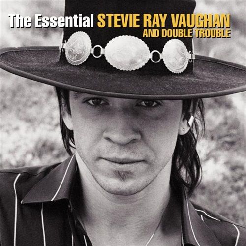 The Essential - Stevie Ray Vaughan