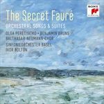 The-Secret-Faure-Orchestral-Songs-Suites-3690-CD