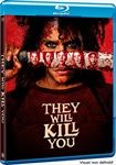 They-Will-Kill-You-Blu-ray-F