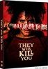 They-Will-Kill-You-DVD-F