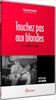 Touchez-pas-aux-blondes-DVD-F
