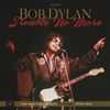 Trouble-No-More-The-Bootleg-Series-Vol-13-1979-1986-Vinyl