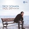 Troy-Sonata-Fazil-Say-plays-Say-5178-CD