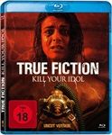 True-Fiction-Kill-Your-Idol-BR-4807-Blu-ray-D