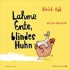 ULRICH-HUB-LAHME-ENTE-BLINDES-HUHN-72-CD