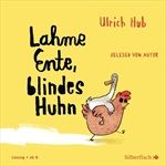 ULRICH-HUB-LAHME-ENTE-BLINDES-HUHN-72-CD