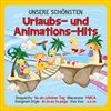 UNSERE-SCHONSTEN-URLAUBS-UND-ANIMATIONSHITS-202-CD