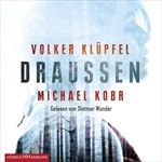 VOLKER-KLUEPFEL-MICHAEL-KOBR-DRAUSSEN-7506-CD