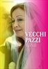Vecchi-Pazzi-Orig-mit-UT-2246-DVD-D