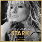 Verdammt-STARK-Das-Beste-von-CHRISTIN-47-CD