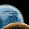 Violence-Insane-in-a-Beautiful-World-11-Vinyl