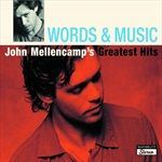 WORDS-MUSIC-JOHN-MELLENCAMPS-GREATEST-HITS-1721-CD
