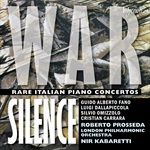 War-Silence-Rare-Italian-Piano-Concertos-190-CD