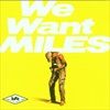 We-Want-Miles-8435-CD
