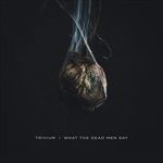 What-The-Dead-Men-Say-272-Vinyl
