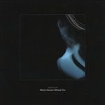 Whats-Heaven-Without-You-Swallowtail-Ltd-Edt-61-Single