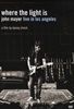 Where-The-Light-Is-John-Mayer-Live-In-Los-Angeles-9729-DVD