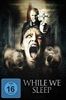 While-we-sleep-32-DVD-D