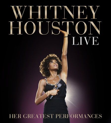Whitney Houston Live: Her Greatest Performances