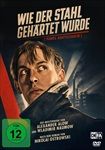 Wie-der-Stahl-gehaertet-wurde-DVD-D
