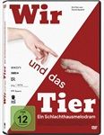 Wir-und-das-Tier-Ein-Schlachthausmelodram-DVD-D