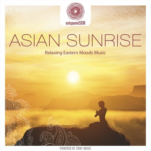 entspanntSEIN - Asian Sunrise