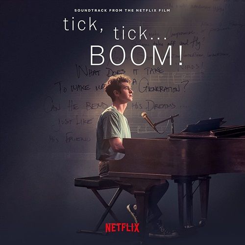 Image of tick, tick... BOOM! (Soundtrack from the Netflix F